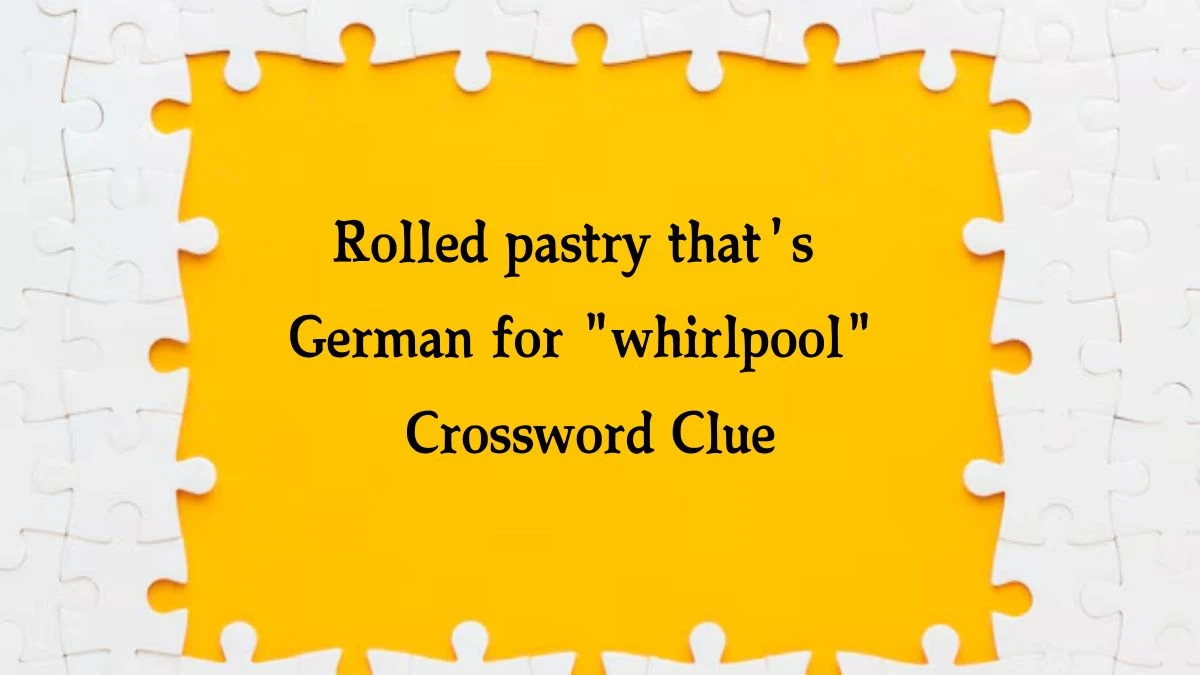 Rolled pastry that's German for 