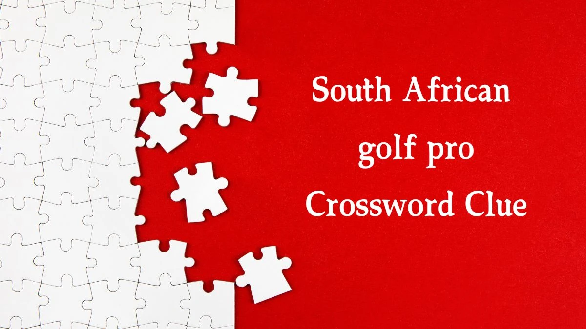 South African golf pro Crossword Clue