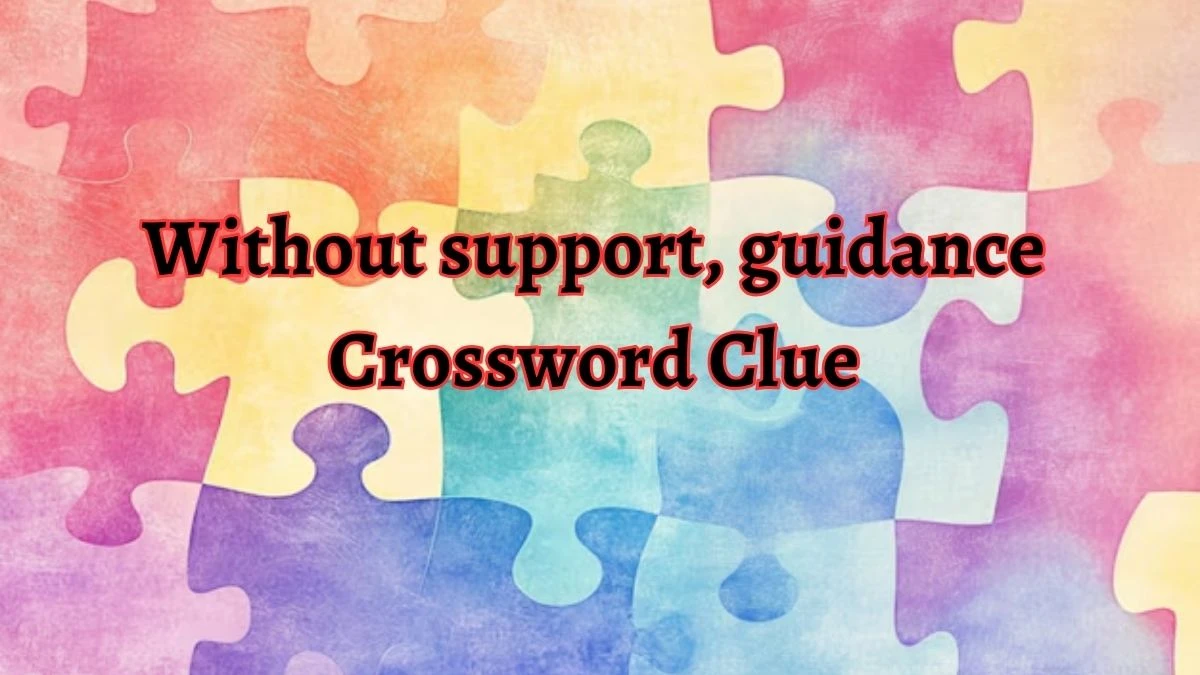 Without support, guidance Puzzle Page