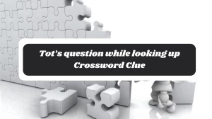 Tots question while looking up Crossw...