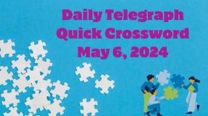 Daily Telegraph Quick Crossword Puzzles for Today ...