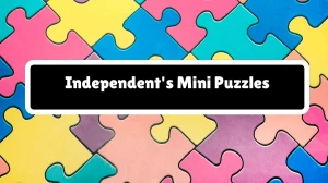 Get the Solved Clues of the Independent's Mini Puzzles (May 4, 2024)