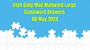 Irish Daily Mail Mailword Large Crossword Clues an...