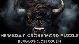 NewsDay Crossword Buffalo’s close cousin Check the Answer for May 28, 2024