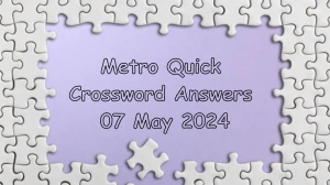 Solution to the Metro Quick Crossword Puzzle dated...