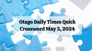 The Otago Daily Times Quick Crossword Solved Clues...