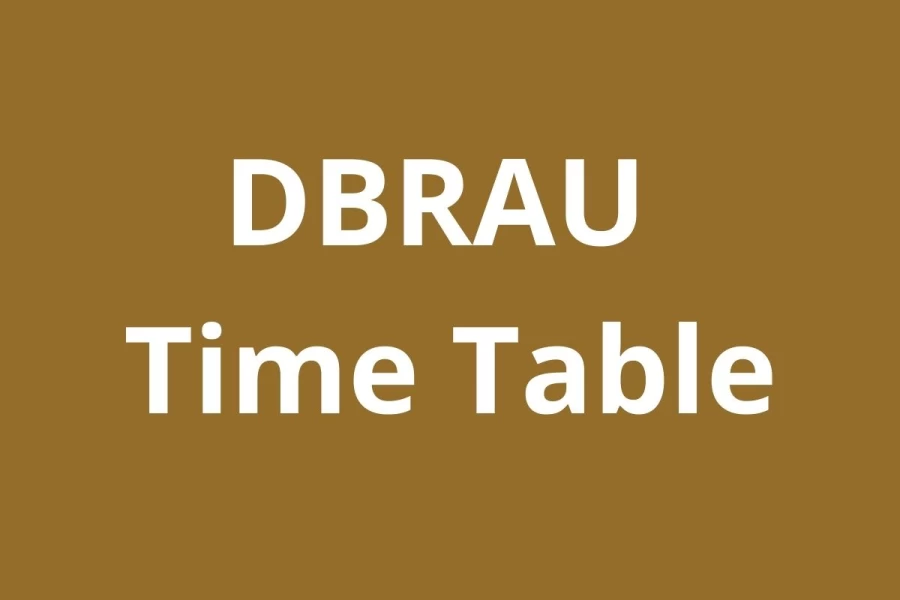 DBRAU Time Table 2021 (Out) - Download Agra University Date Sheet UG or PG Courses @ dbrau.org.in