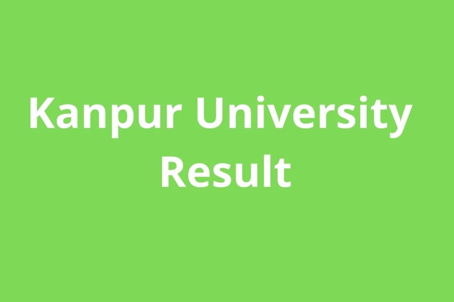 Kanpur University Result 2021 (Out) - Check CSJM Kanpur BA B.Sc B.com, MA M.Sc 1st/ 2nd/ 3rd Year Exam Results @ kanpuruniversity.org