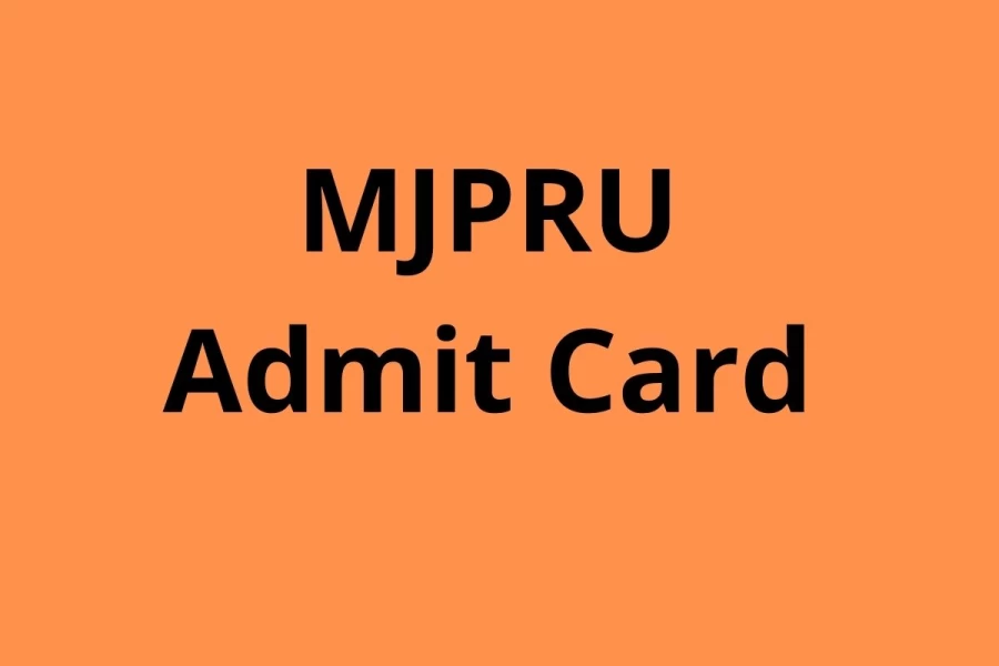 MJPRU Hall Ticket 2021 (Out) @ mjpru.ac.in - Check MJPRU Admit Card, Exam Date, Steps to Download Here