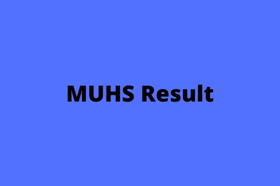 MUHS Result 2021 Out - Check Maharashtra University of Health Sciences Semester Exam Results, Score Card, Merit List at muhs.ac.in