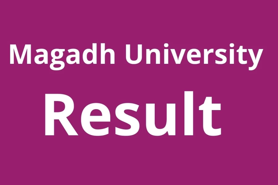 Magadh University Result 2021 Out - Check Magadh University UG/PG Exam Result, Merit List at magadhuniversity.ac.in