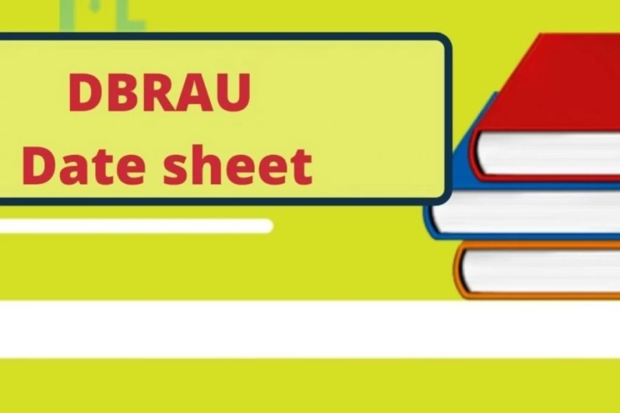 DBRAU Date Sheet 2021 - Download Agra University Time Table UG/PG Courses at dbrau.org.in