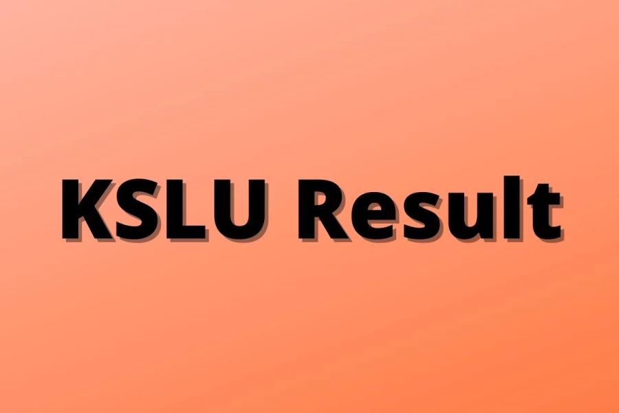 KSLU Result 2021 (Out)- Check Karnataka State Law University Result, Score Card, Merit List, Cutoff @ kslu.ac.in