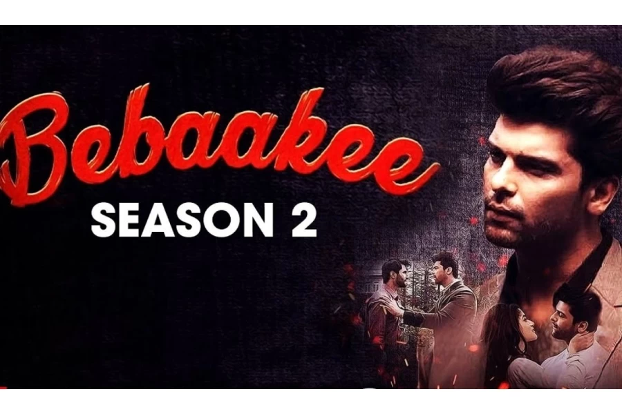 Bebaakee Season 2 Release Date - Bebaakee Season 2 Web Series Cast, Release Date and Time