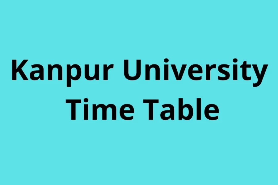 Kanpur University Date Sheet 2021 (Declared) - Download CSJM Revised Exam Time Table PDF, Admit Card, Syllabus at kanpuruniversity.org