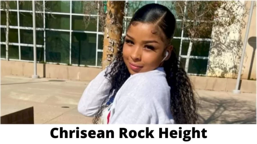 Chrisean Rock Height How Tall is Chrisean Rock? Who is Chrisean Rock?