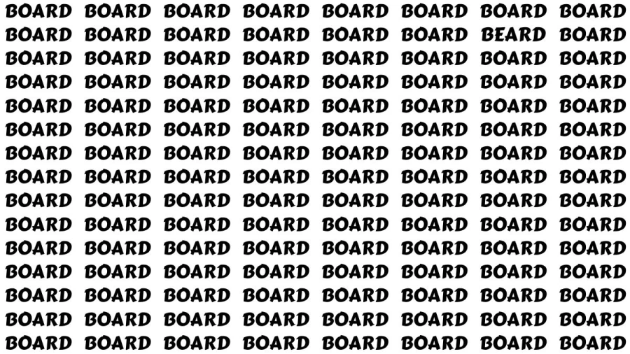 Test Visual Acuity: If you have Eagle Eyes Find the Word Beard among Board in 12 Secs